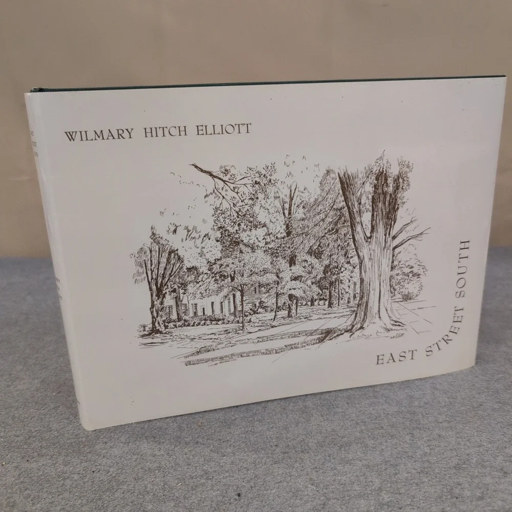 East‎ Street South Wilmary Hitch Elliott Signed 1975 Talladega Alabama History